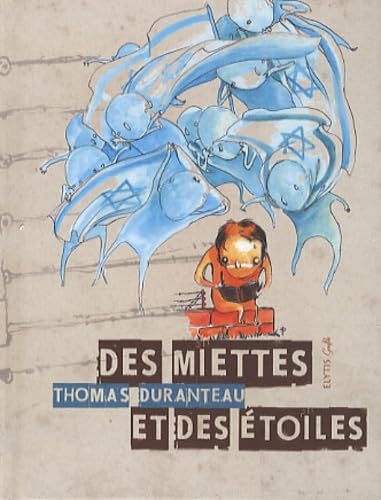 Des miettes et des étoiles 9782356390943
