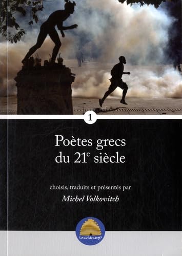 Poètes grecs du 21e siècle: Volume 1 9791093103006