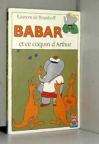 Babar et ce coquin d'Arthur 9782010156007