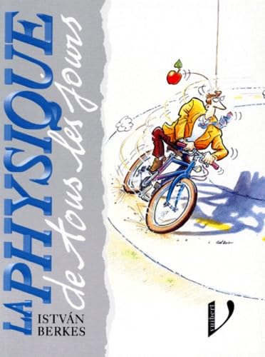 La Physique de tous les jours 9782711752386