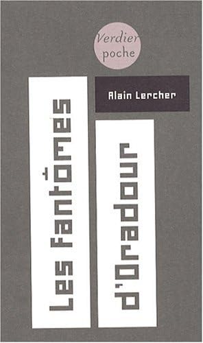 Les fantômes d'Oradour (0000) 9782864325383