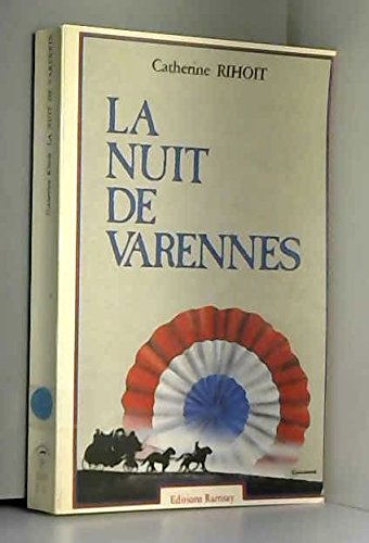 La nuit de Varennes