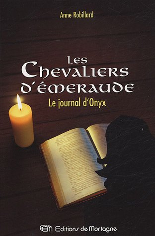 Les Chevaliers d'Emeraude, Tome 6 (Ancienne édition) 9782890746800
