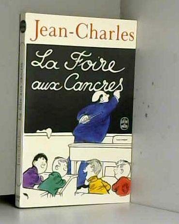 La foire aux cancres 9782253022473