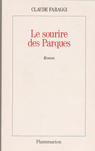Sourire des parques - roman (Le) 9782080663559