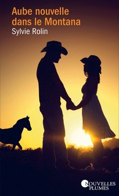 Aube nouvelle dans le Montana 9782298113204