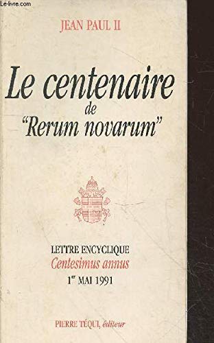 Le centenaire de Rerum novarum 9782740300398
