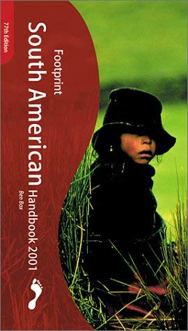 South American Handbook: The Travel Guide 9781900949613