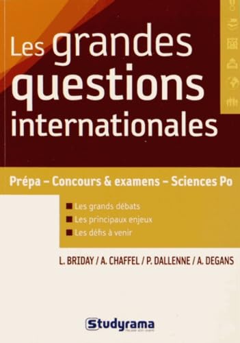 Les grandes questions internationales: Prépa - concours et exemens - science po 9782759019410