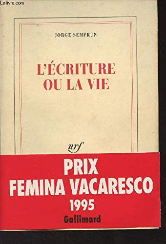 L'écriture ou la vie 9782286000509