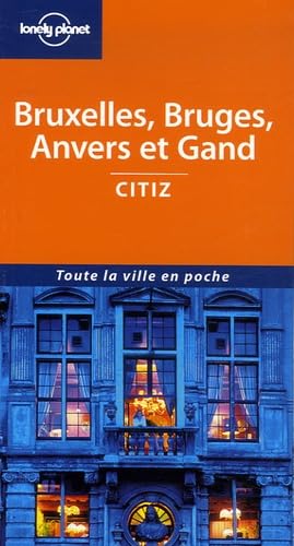 Bruxelles, Bruges, Anvers et Gand 9782840705482