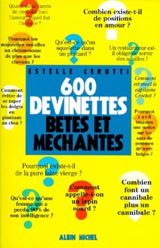 600 devinettes bêtes et méchantes 9782226093172