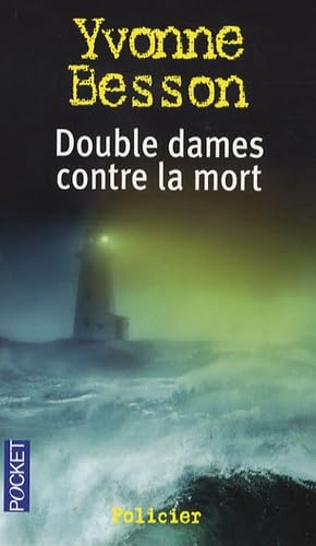 DOUBLE DAMES CONTRE LA MORT 9782266157094