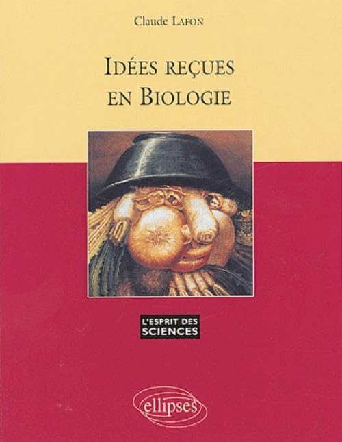 Idées reçues en biologie 9782729819248