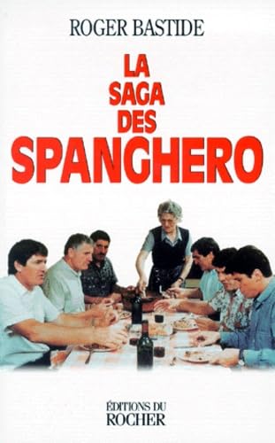 La saga des Spanghero 9782268033396