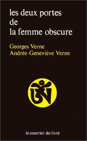 Les Deux portes de la femme obscure 9782702900529
