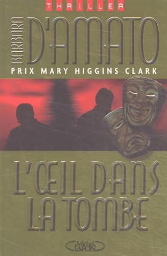 L'oeil dans la tombe 9782749900216