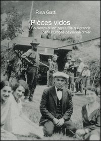 Pièces vides. Souvenirs d'une petite fille qui grandit dans l'ombrie paysanne d'hier 9788897738114