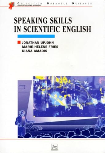 SPEAKING SKILLS IN SCIENTIFIC ENGLISH.: Livre + cassettes 9782706107375