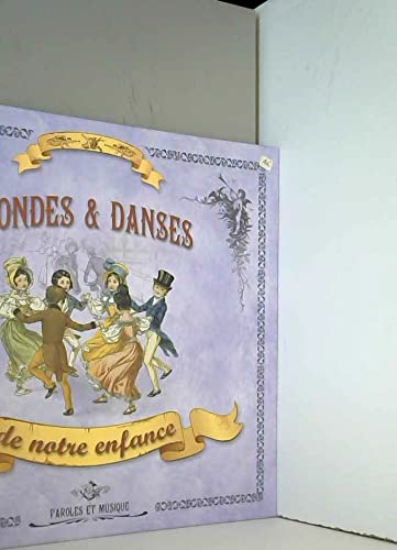 Rondes et danse de notre enfance, Paroles et musique 9782731246773
