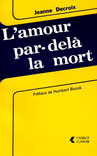 L'amour par delà la mort 9782851570789