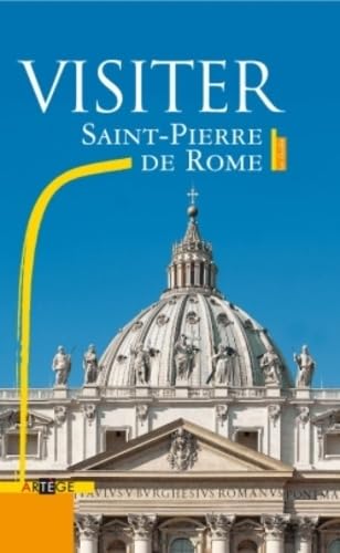 Visiter Saint-Pierre de Rome 9782916053677