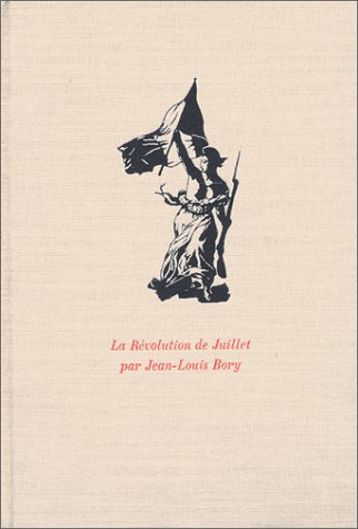 La Révolution de Juillet, 29 juillet 1830 9782070283217
