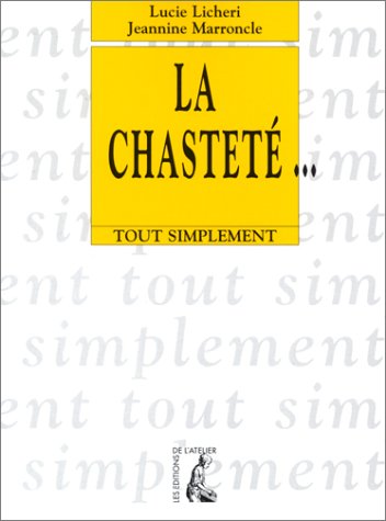 La Chasteté... 9782708235823