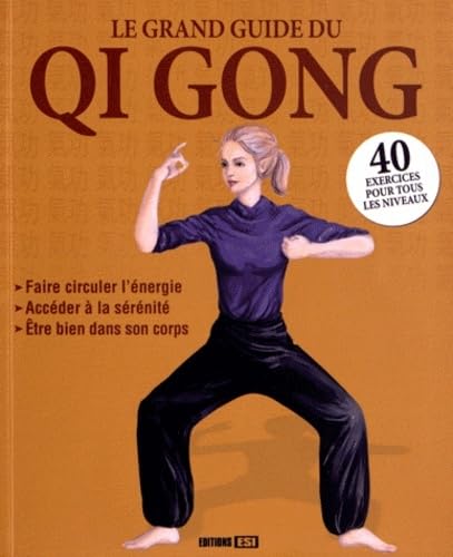 GRAND GUIDE DU QI GONG * 9782353559442