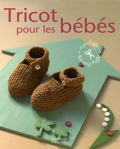 Tricot pour les bébés 9782016251690