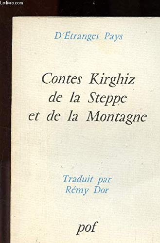 Contes kirghiz de la steppe et de la montagne 9782716901666