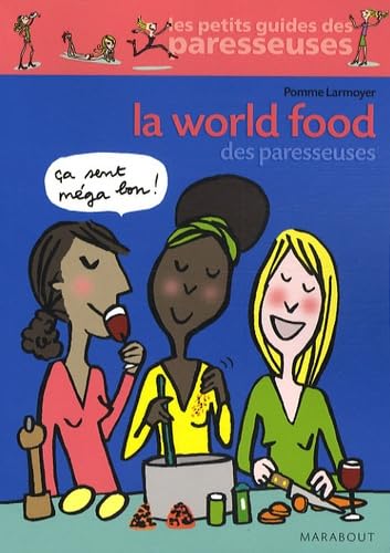 La world food des paresseuses 9782501058179