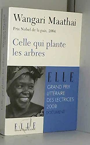 CELLE QUI PLANTE LES ARBRES 9782298014747