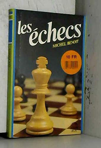 Les échecs 9782263014741