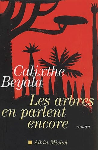 Les arbres en parlent encore 9782226130969