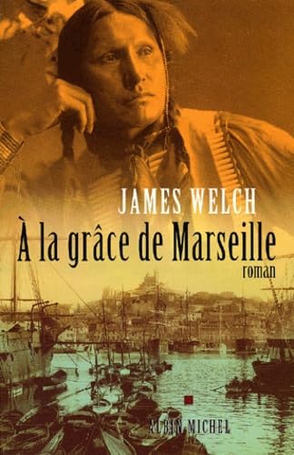 A la grâce de Marseille 9782226125545