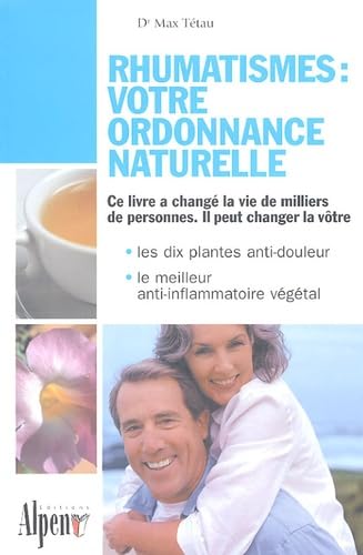 Rhumatismes : votre ordonnance naturelle 9782914923118