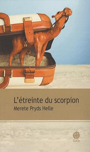 L'étreinte du scorpion 9782847201802
