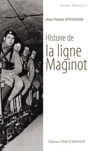 Histoire de la ligne Maginot 9782737352959