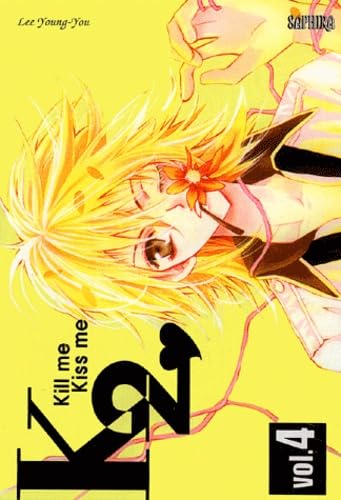Kill me Kiss me, tome 4 9782752200303