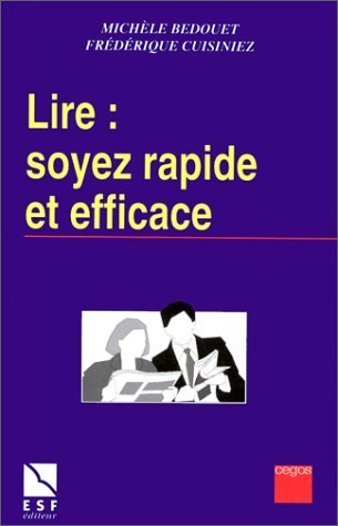 Lire : Soyez Rapide Et Efficace 9782710112242