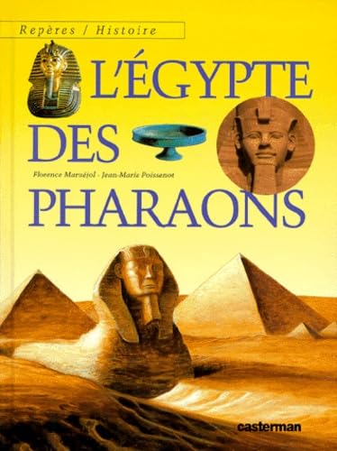 L'Egypte des pharaons 9782203140332