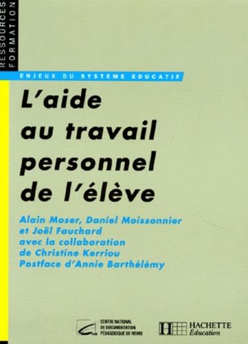 L'aide au travail personnel de l'élève 9782010194405