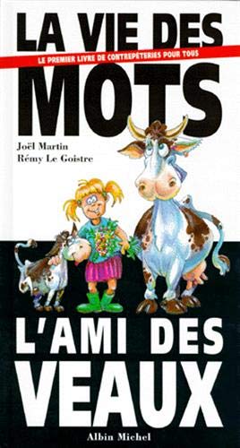 La Vie des mots, lami des veaux 9782226058027
