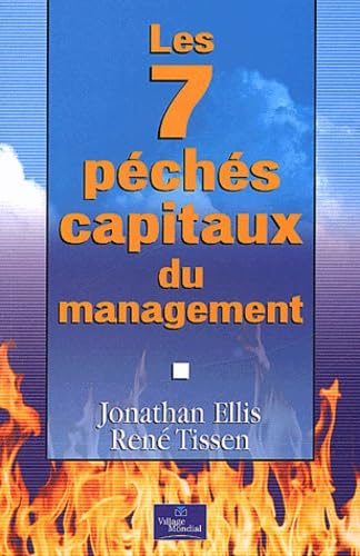 Les 7 Péchés capitaux du management 9782744060373
