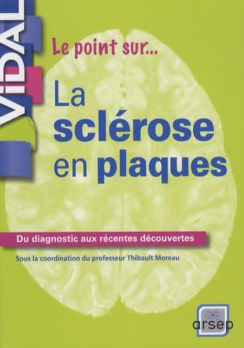 La sclérose en plaques 9782850911705