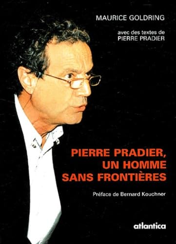Pierre Pradier, un homme sans frontières 9782843947384