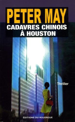Cadavres chinois à Houston 9782841568017