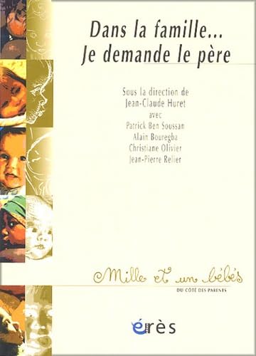 1001 BB 068 - Dans la famille je demande le père 9782749203553