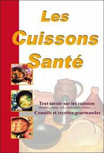 Les Cuissons Santé 9782847730104